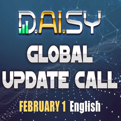 DAISY GLOBAL CALL February 1st